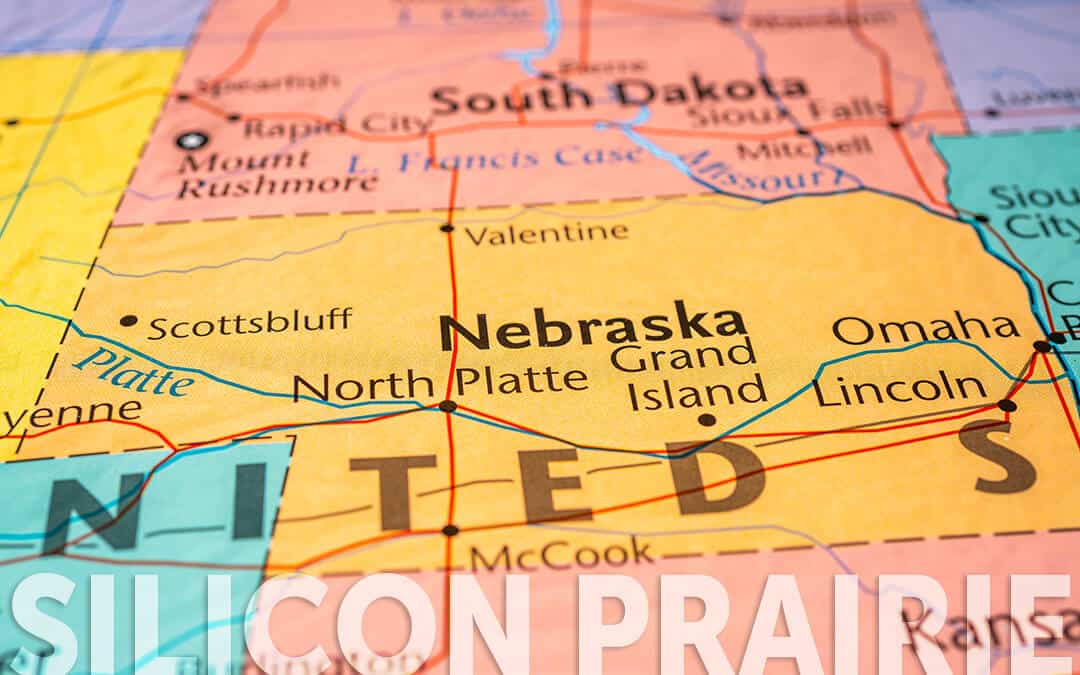 Nebraska’s Silicon Prairie: Where Hi-tech Meets Work-life Balance